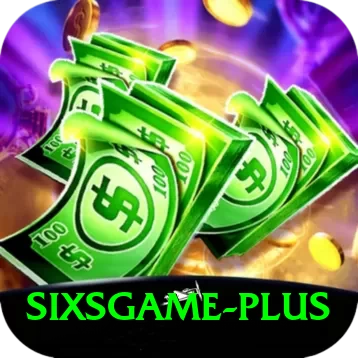 sixsgame - Max Earning App - 2