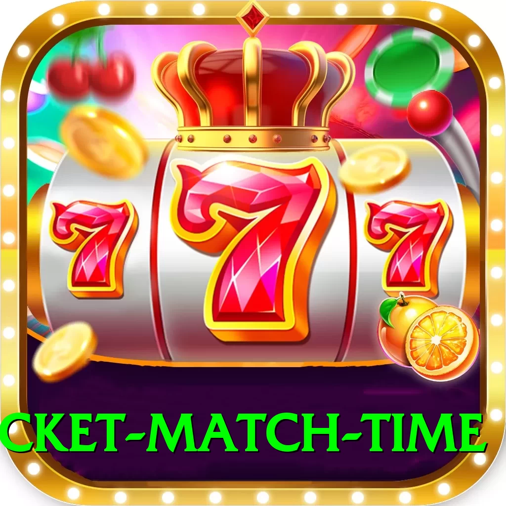 today cricket match time Cash King - 2